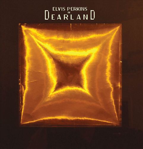 Elvis Perkins in Dearland