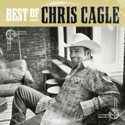 Best of Chris Cagle