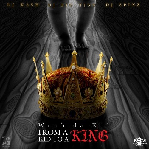 From a Kid to a King