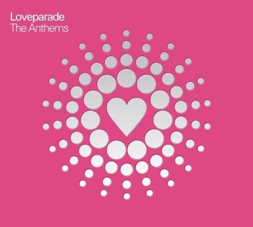 Loveparade: The Anthems