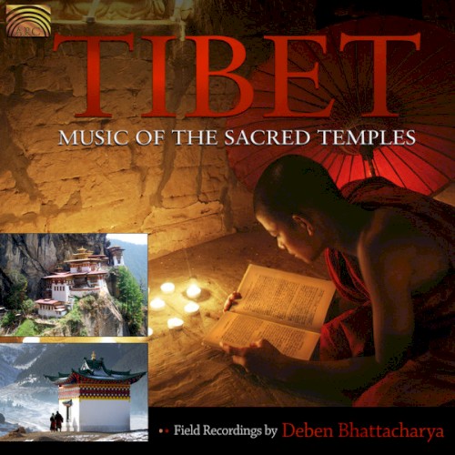 Tibet: Music of the Sacred Temples