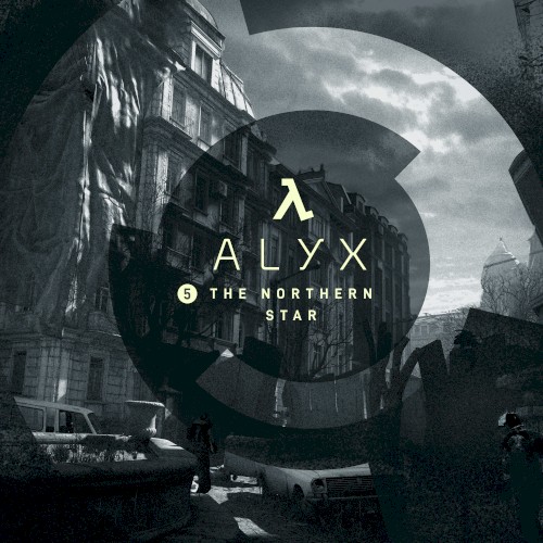 Half‐Life: Alyx (Chapter 5, “The Northern Star”)