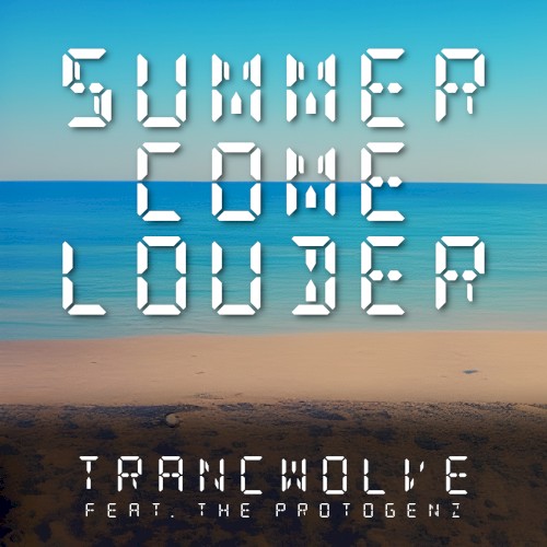 Summer Come Louder