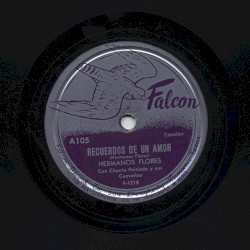 Recuerdos de un amor / El corrido de la güera
