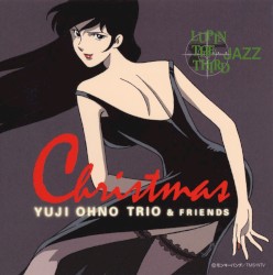LUPIN THE THIRD 「JAZZ」 “Christmas”