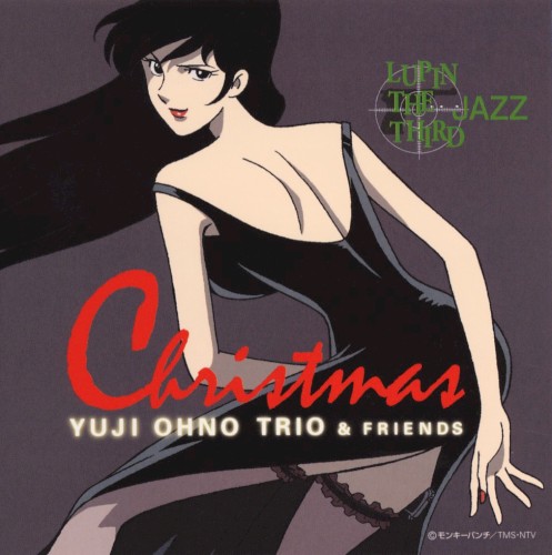 LUPIN THE THIRD 「JAZZ」 “Christmas”