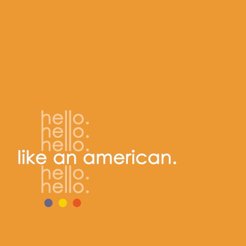 Like an American