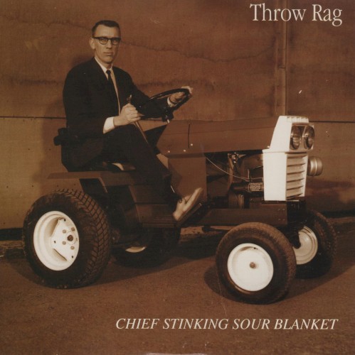 Chief Stinking Sour Blanket