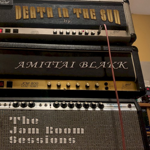 Death in the Sun by Amittai Blakk - The Jam Room Sessions