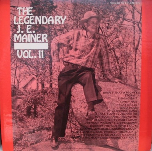 The Legendary J.E. Mainer: Vol. 11