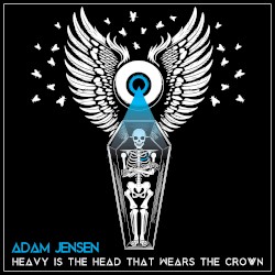 Heavy Is the Head That Wears the Crown