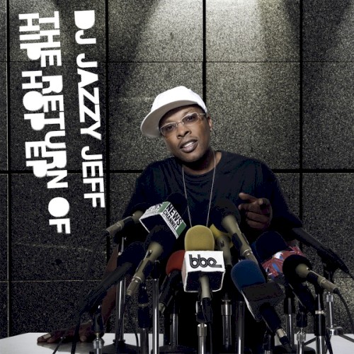 The Return of Hip Hop EP