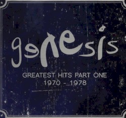 Greatest Hits, Part One: 1970–1978