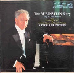 The Rubinstein Story (Concerto No. 2 And Andante Spianato And Grand Polonaise)