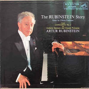 The Rubinstein Story (Concerto No. 2 And Andante Spianato And Grand Polonaise)