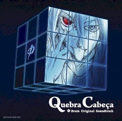 ファイ・ブレイン 神のパズル オリジナルサウンドトラック Quebra Cabeça