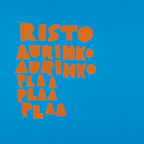 Aurinko aurinko plaa plaa plaa