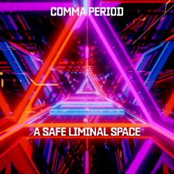 A Safe Liminal Space