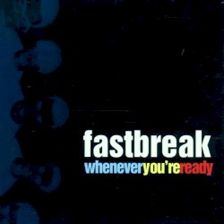 Whenever You're Ready