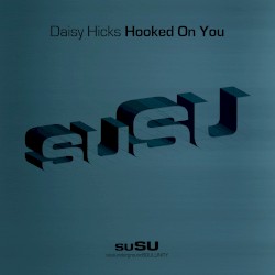 Hooked On You