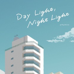 Day Light, Night Light