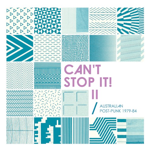 Can’t Stop It! II: Australian Post‐Punk 1979–84