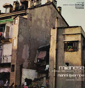 Milanese: Antologia della canzone lombarda, Seconda parte, Settimo volume: La nuova canzone milanese