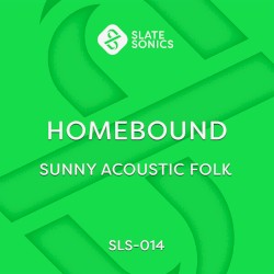 Homebound - Sunny Acoustic Folk