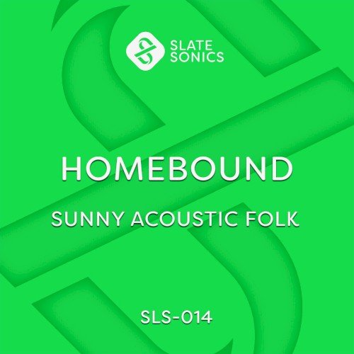 Homebound - Sunny Acoustic Folk