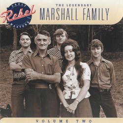 The Legendary Marshall Family, Volume Two