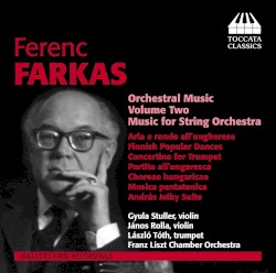 Orchestral Music, Volume Two: Music for String Orchestra