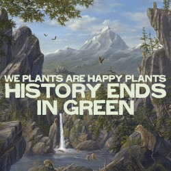 History Ends in Green