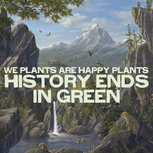 History Ends in Green