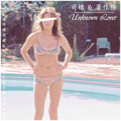 Unknown Lover