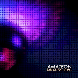 Amateon - Negative Zero