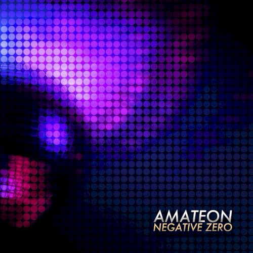 Amateon - Negative Zero