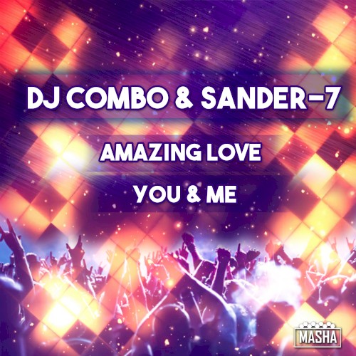 Amazing Love / You & Me