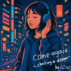 come again (Suzumushi SURF Music Remix)