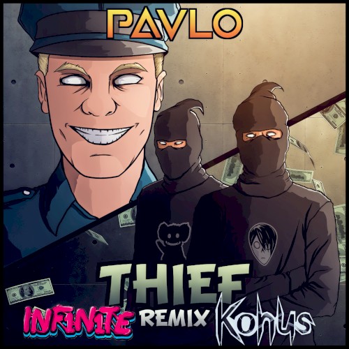 Thief (INF1N1TE & Konus remix)