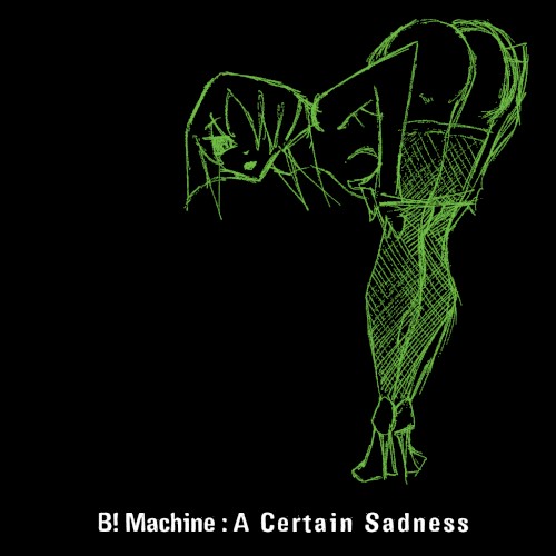 A Certain Sadness