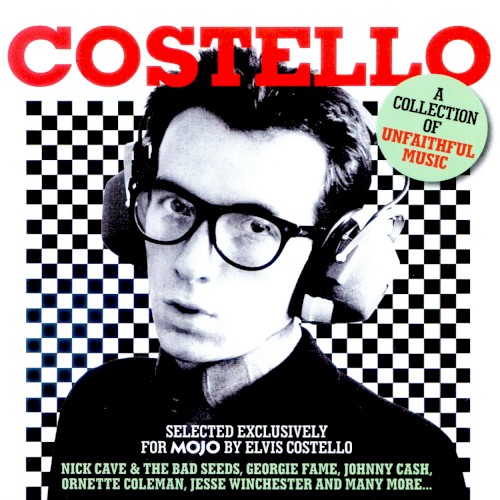 Costello: A Collection of Unfaithful Music