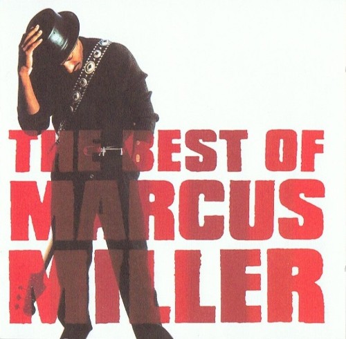The Best of Marcus Miller