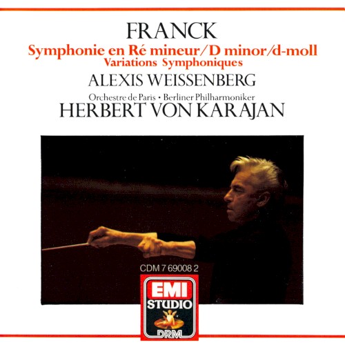 Symphonie en Ré mineur / Variations Symphoniques