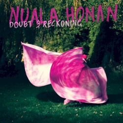 Doubt & Reckoning