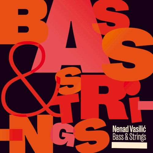 Bass & Strings