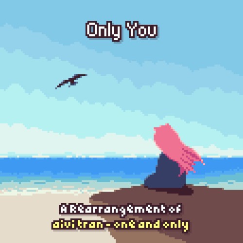 Only You