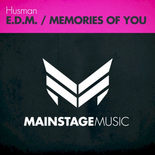 E.D.M. / Memories of You
