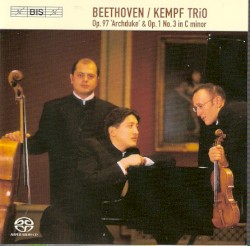 Op. 97 ‘Archduke’ / Op. 1 no. 3 in C minor