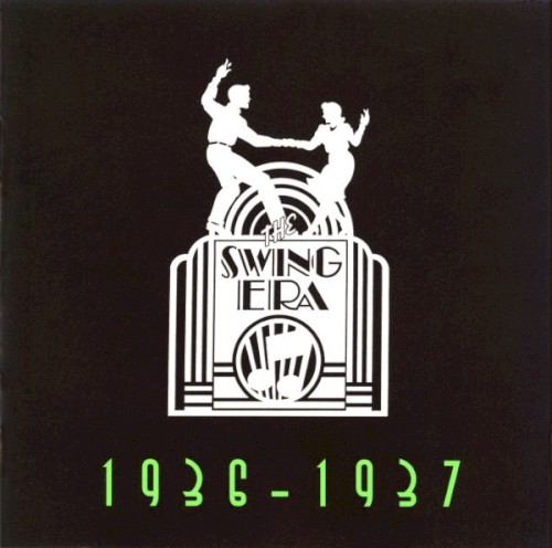 The Swing Era 1936 - 1937