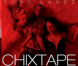 Chixtape